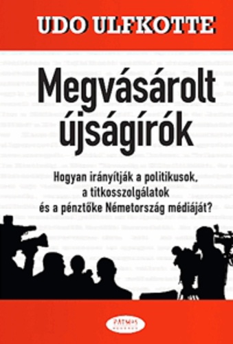 Megvásárolt ​újságírók