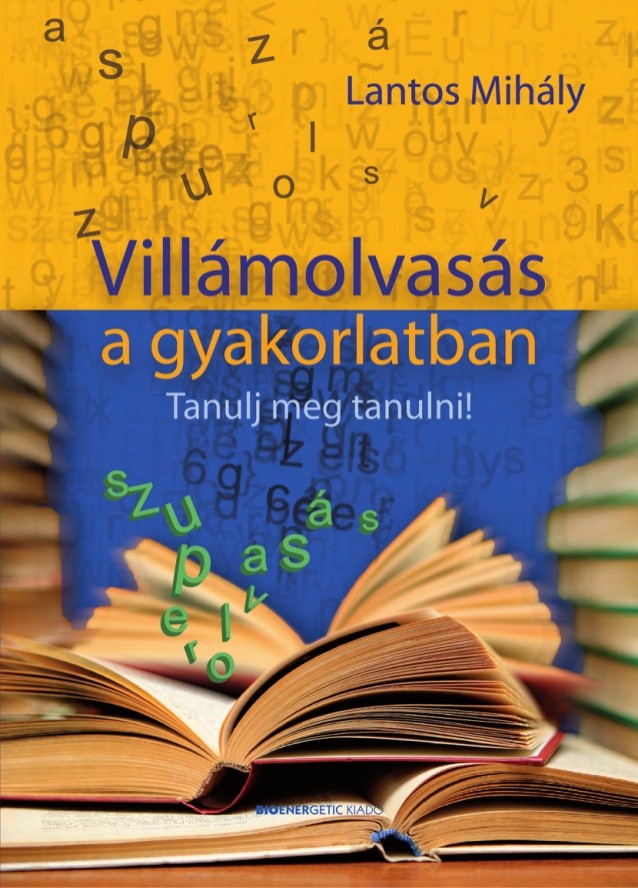Villámolvasás a gyakorlatban