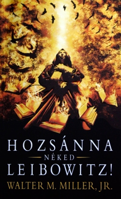 Hozsánna néked, Leibowitz!
