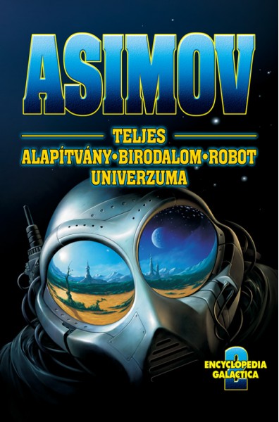 Teljes Alapítvány – Birodalom - Robot Univerzuma II.