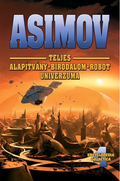 Teljes Alapítvány – Birodalom - Robot Univerzuma IV..