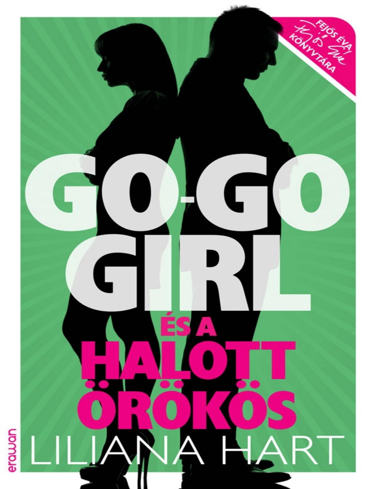 Go-go girl és a halott örökös - 3.