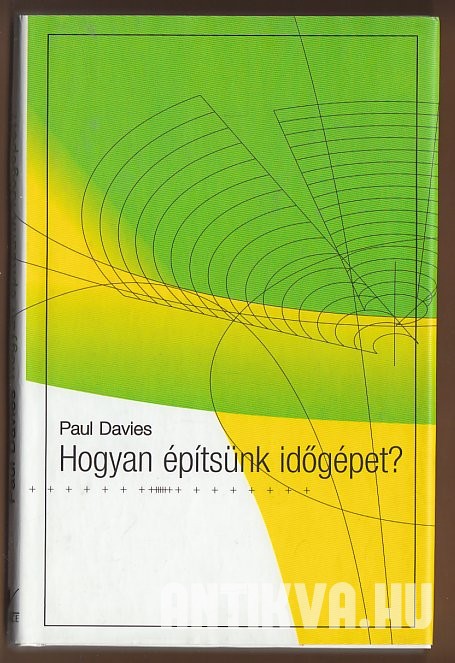Hogyan építsünk időgépet?
