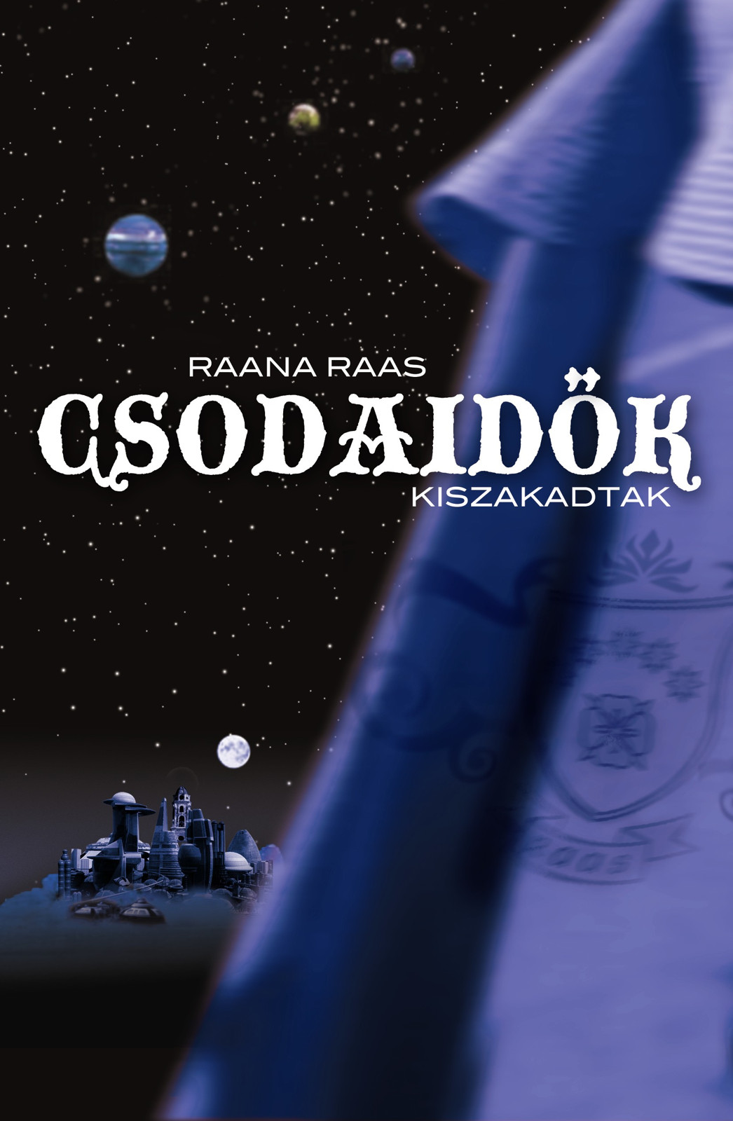 Csodaidők 2 - Kiszakadtak
