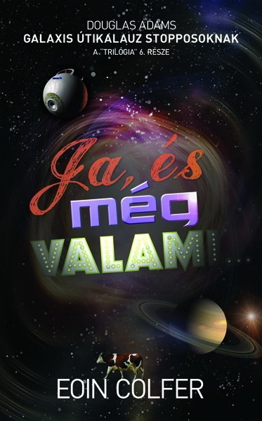 Ja, és még valami...