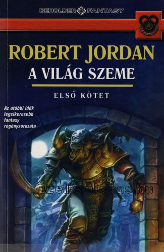 A Világ Szeme I-II.