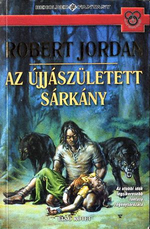 Az újjászületett Sárkány I-II.