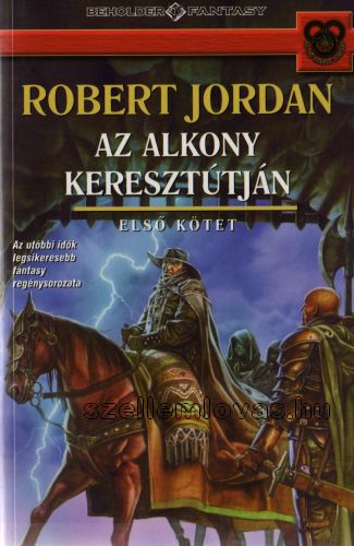 Az alkony keresztútján I-II.