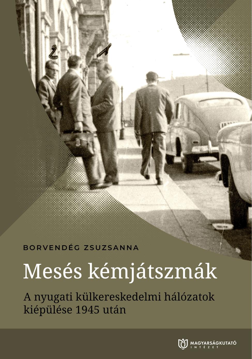 Mesés kémjátszmák (A Magyarságkutató Intézet kiadványai; 13.)